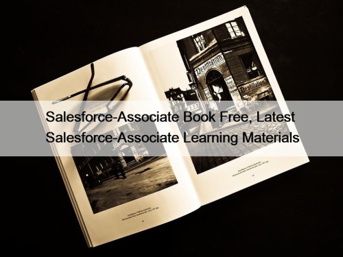 Salesforce-Associate Book Free, Latest Salesforce-Associate Learning Materials